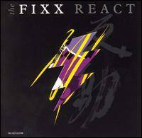 The Fixx : React